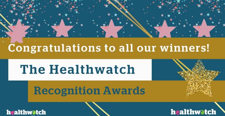 Healthwatch Recognition Awards